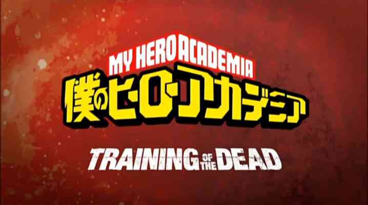 Boku no Hero Academia: Training of the Dead
