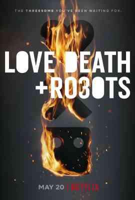 Love, Death + Robots Volume 3