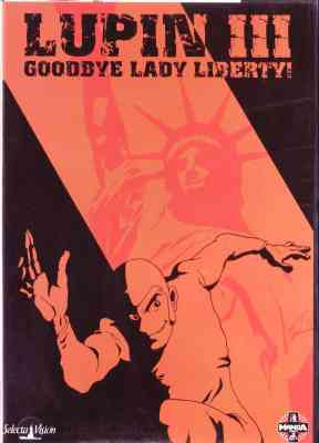 Lupin III: Goodbye Lady Liberty
