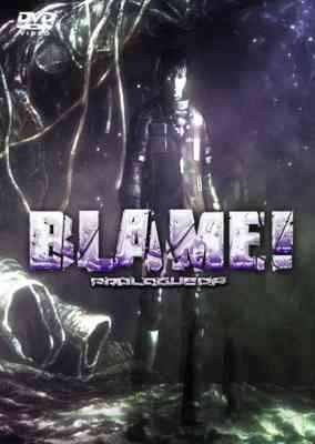 Blame! Prologue