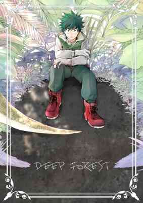 Boku no Hero Academia dj - Deep Forest
