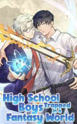 High School Boys Trapped in a Fantasy World