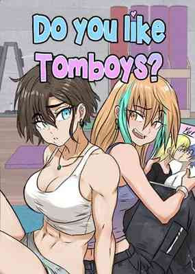 Do You Like Tomboys?