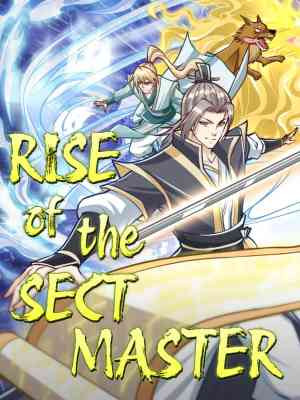 Rise of the Sect Master