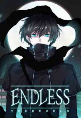 Endless Your World