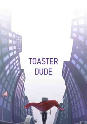 Toaster Dude